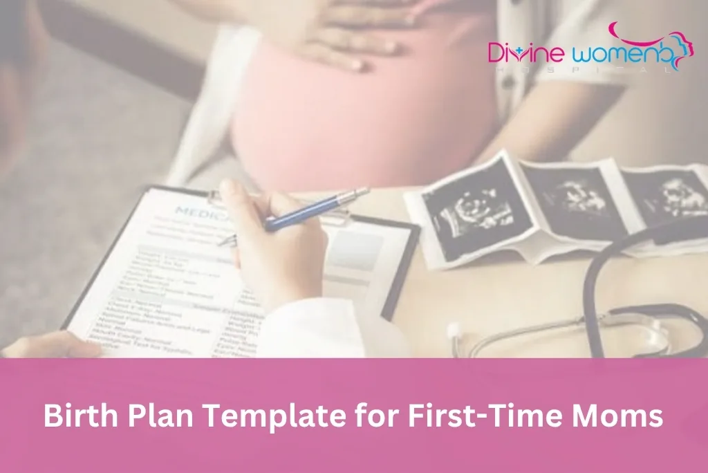 Birth plan template for first-time moms